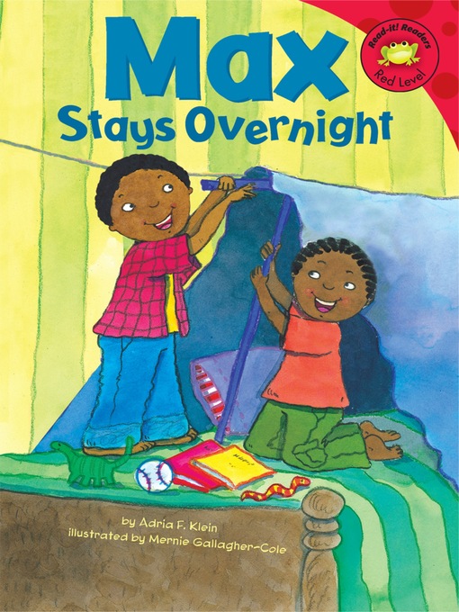 Title details for Max Stays Overnight by Mernie Gallagher-Cole - Available